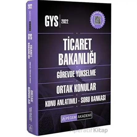 2023 Ticaret Bakanlığı Ortak Konular Görevde Yükselme Konu Anlatımlı Soru Bankası
