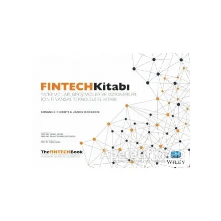 Fintech Kitabı - Susanne Chishti - Nobel Akademik Yayıncılık