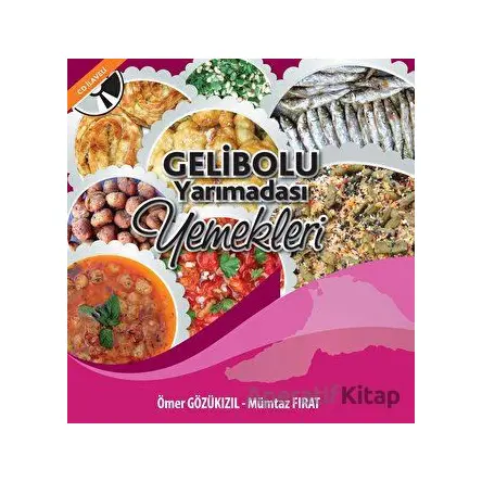 Gelibolu Yarımadası Yemekleri - Mümtaz Fırat - Orion Kitabevi