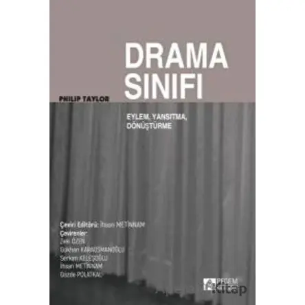Drama Sınıfı - Philip Taylor - Pegem Akademi Yayıncılık