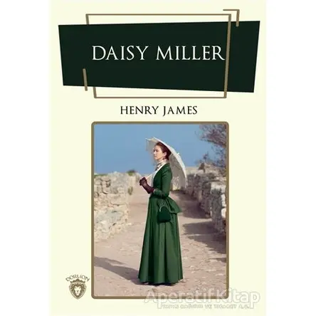 Daisy Miller - Henry James - Dorlion Yayınları