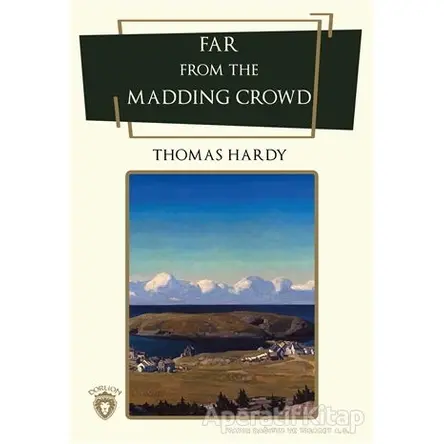 Far From The Madding Crowd - Thomas Hardy - Dorlion Yayınları