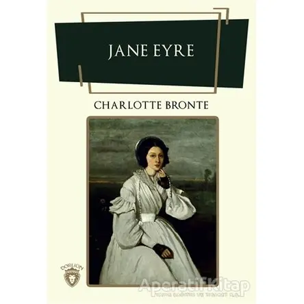 Jane Eyre - Charlotte Bronte - Dorlion Yayınları