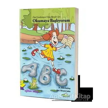 Özel Gereksinimi Olan Bireyler İçin Okumaya Başlıyorum - Atilla Tazebay - Eğiten Kitap