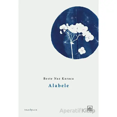 Alabele - Beste Naz Karaca - İthaki Yayınları