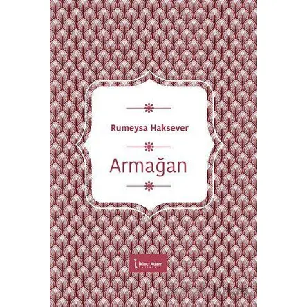 Armağan - Rümeysa Haksever - İkinci Adam Yayınları