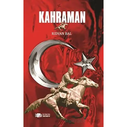 Kahraman - Rıdvan Bal - Berikan Yayınevi