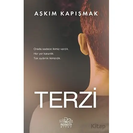 Terzi - Aşkım Kapışmak - Nemesis Kitap