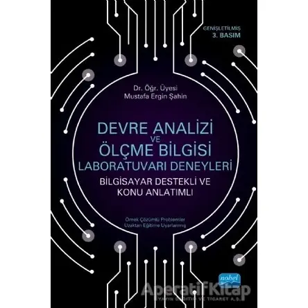 Devre Analizi ve Ölçme Bilgisi Laboratuvarı Deneyleri