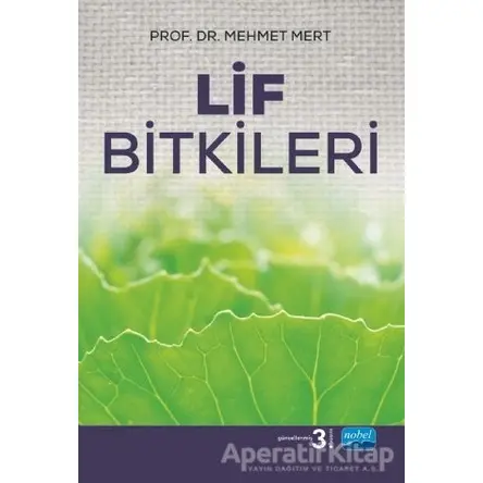Lif Bitkileri - Mehmet Mert - Nobel Akademik Yayıncılık