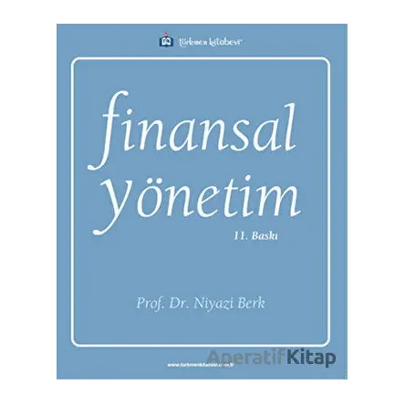 Finansal Yönetim - Niyazi Berk - Türkmen Kitabevi