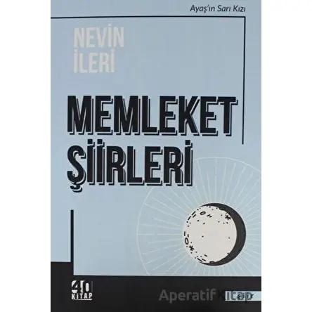 Memleket Şiirleri - Nevin İleri - 40 Kitap