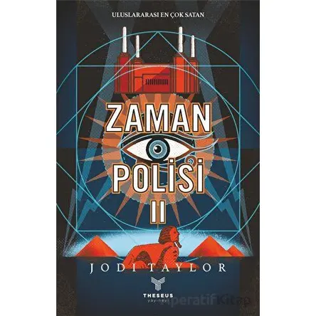 Zaman Polisi 2: Zor Zamanlar - Jodi Taylor - Theseus Yayınevi