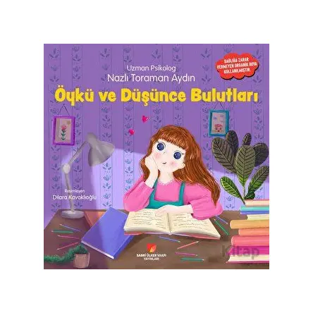Öykü ve Düşünce Bulutları - Nazlı Toraman Aydın - Sabri Ülker Vakfı Yayınları