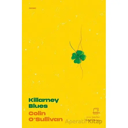 Killarney Blues - Colin O’Sullivan - Dedalus Kitap