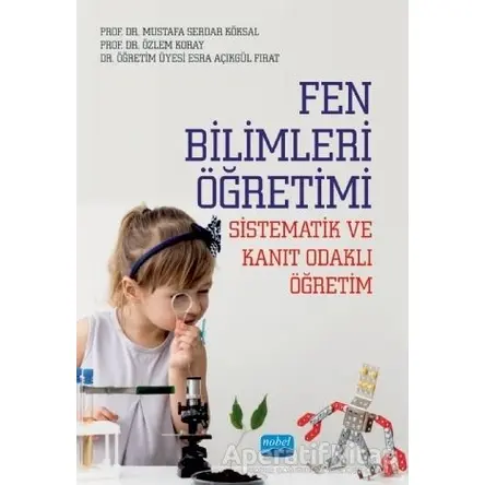 Fen Bilimleri Öğretimi - Sistematik ve Kanıt Odaklı Öğretim