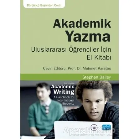 Akademik Yazma - Stephen Bailey - Nobel Akademik Yayıncılık