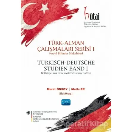 Türk - Alman Çalışmaları Serisi 1 - Mustafa Nail Alkan - Nobel Akademik Yayıncılık