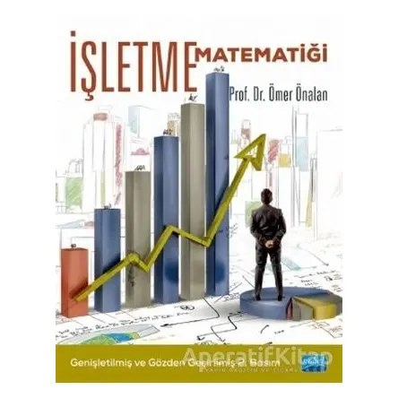 İşletme Matematiği - Ömer Önalan - Nobel Akademik Yayıncılık
