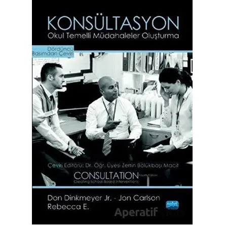 Konsültasyon - Don Dinkmeyer Jr. - Nobel Akademik Yayıncılık