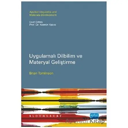 Uygulamalı Dilbilim ve Materyal Geliştirme - Brian Tomlinson - Nobel Akademik Yayıncılık