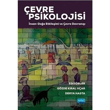 Çevre Psikolojisi - Derya Hasta - Nobel Akademik Yayıncılık