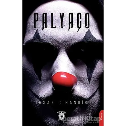 Palyaço - İhsan Cihangir - Dorlion Yayınları