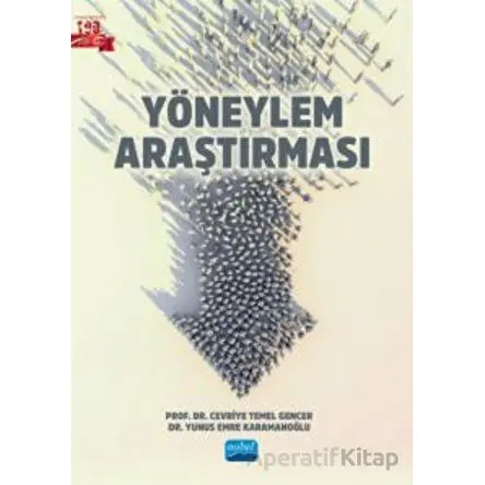 Yöneylem Araştırması - Yunus Emre Karamanoğlu - Nobel Akademik Yayıncılık