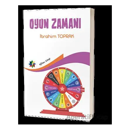 Oyun Zamanı - İbrahim Toprak - Eğiten Kitap