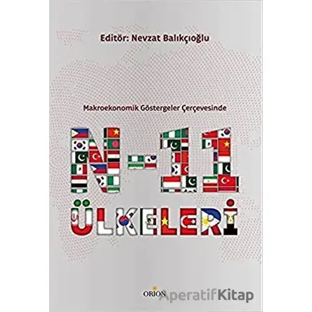 N-11 Ülkeleri - Nevzat Balıkçıoğlu - Orion Kitabevi