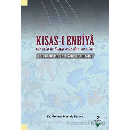 Kısas-ı Enbiya - Mehmet Mustafa Karaca - Grafiker Yayınları
