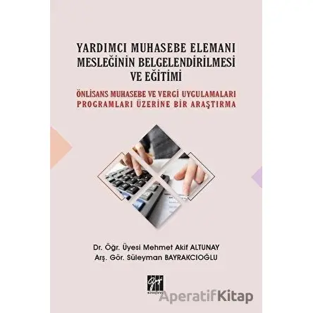 Yardımcı Muhasebe Elemanı Mesleğinin Belgelendirilmesi ve Eğitimi
