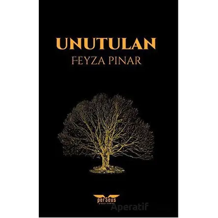 Unutulan - Feyza Pınar - Perseus