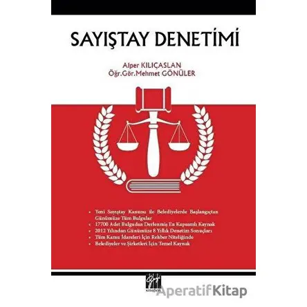 Sayıştay Denetimi - Alper Kılıçaslan - Gazi Kitabevi