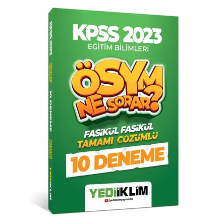 Yediiklim 2023 KPSS Eğitim Bilimleri Ösym Ne Sorar Tamamı Çözümlü 10 Fasikül Deneme