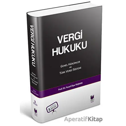Vergi Hukuku - Yusuf Ziya Taşkan - Adalet Yayınevi