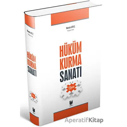 Hüküm Kurma Sanatı - Mustafa Artuç - Adalet Yayınevi