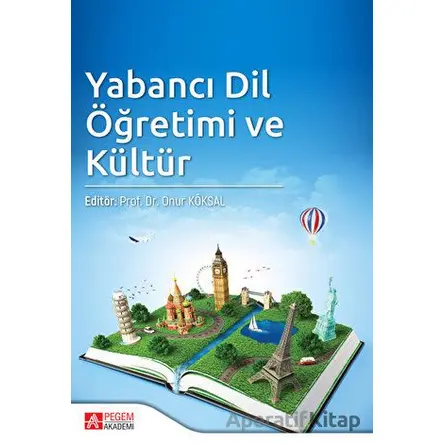 Yabancı Dil Öğretimi ve Kültür - Kolektif - Pegem Akademi Yayıncılık