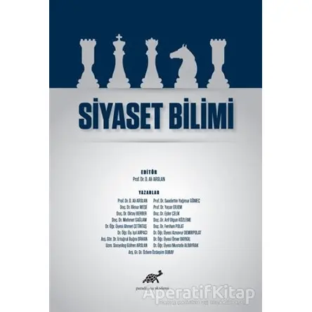 Siyaset Bilimi - Mustafa Albayrak - Paradigma Akademi Yayınları