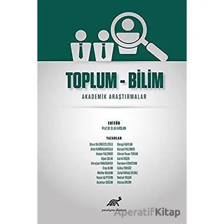 Toplum - Bilim - Nedret Yaşar - Paradigma Akademi Yayınları