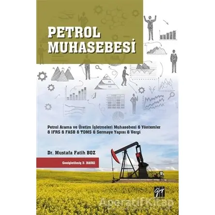 Petrol Muhasebesi - Mustafa Fatih Boz - Gazi Kitabevi