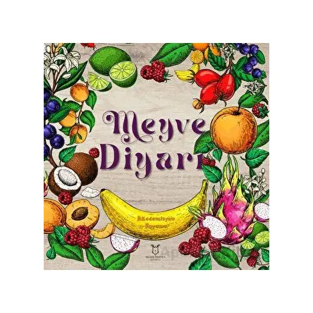 Meyve Diyarı - Akademisyen Boyama - Kollektif - Akademisyen Kitabevi