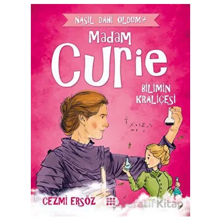 Madam Curie - Bilimin Kraliçesi - Cezmi Ersöz - Dokuz Çocuk