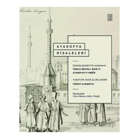 Ayasofya Risaleleri - Belkıs Uluoğlu - Ketebe Yayınları