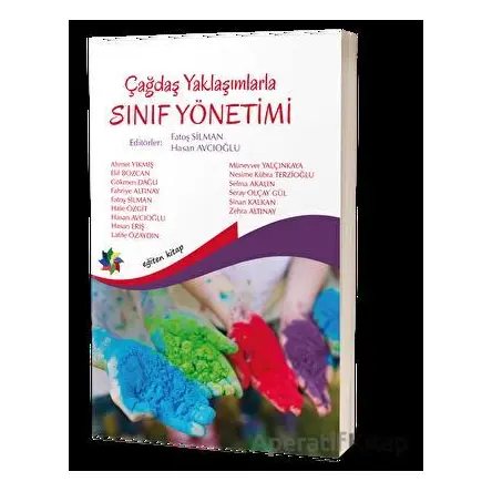 Çağdaş Yaklaşımlarla Sınıf Yönetimi - Kolektif - Eğiten Kitap