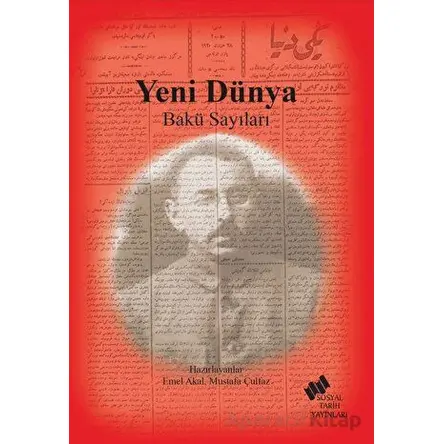 Yeni Dünya Bakü Sayıları - Kolektif - Sosyal Tarih Yayınları