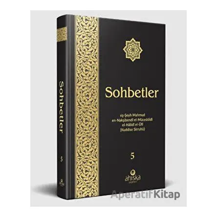 Sohbetler 5 - Mahmud Ustaosmanoğlu - Ahıska Yayınevi