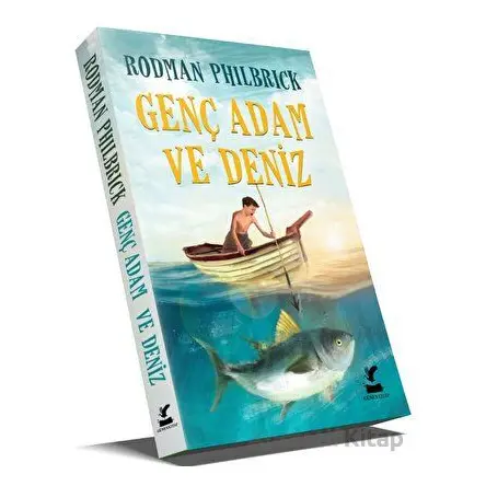 Genç Adam ve Deniz - Rodman Philbrick - Güney Kitap