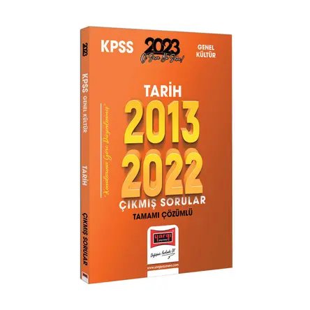 Yargı 2023 KPSS Tarih 2013-2022 Tamamı Çözümlü Çıkmış Sorular