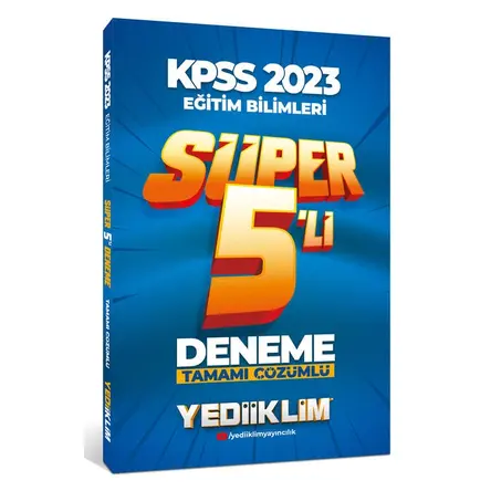 Yediiklim 2023 KPSS Eğitim Bilimleri Tamamı Çözümlü Süper 5’li Deneme